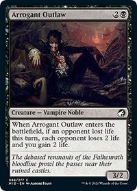 Arrogant Outlaw (84) [Innistrad: Midnight Hunt]
