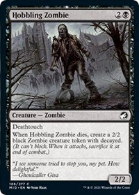 Hobbling Zombie (106) [Innistrad: Midnight Hunt]