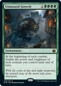 Unnatural Growth (206) [Innistrad: Midnight Hunt]