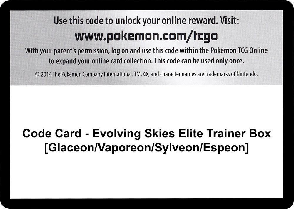 Code Card - Evolving Skies Elite Trainer Box [Glaceon/Vaporeon/Sylveon/Espeon] [SWSH07: Evolving Skies]