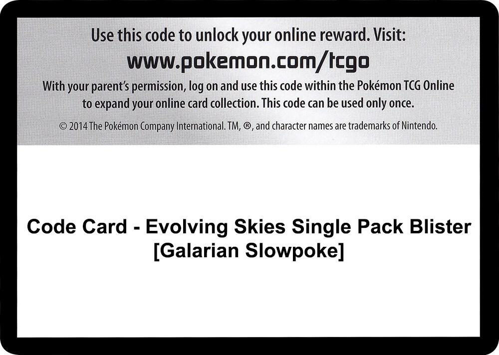 Code Card - Evolving Skies Single Pack Blister [Galarian Slowpoke] [SWSH07: Evolving Skies]
