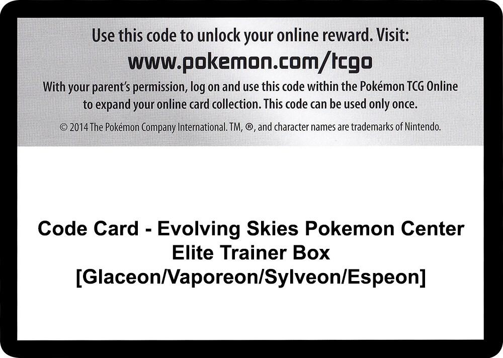 Code Card - Evolving Skies Pokemon Center Elite Trainer Box [Glaceon/Vaporeon/Sylveon/Espeon] [SWSH07: Evolving Skies]