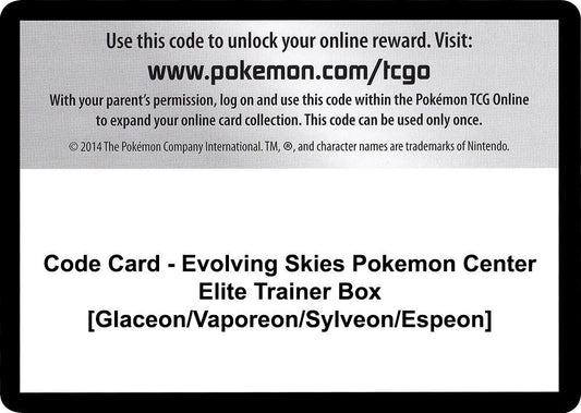 Code Card - Evolving Skies Pokemon Center Elite Trainer Box [Glaceon/Vaporeon/Sylveon/Espeon] [SWSH07: Evolving Skies]