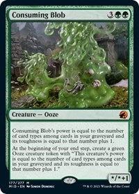 Consuming Blob (177) [Innistrad: Midnight Hunt]