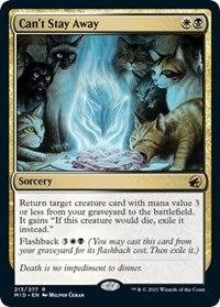 Can't Stay Away (213) [Innistrad: Midnight Hunt]