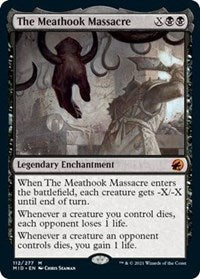 The Meathook Massacre (112) [Innistrad: Midnight Hunt]