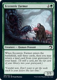 Eccentric Farmer (185) [Innistrad: Midnight Hunt]