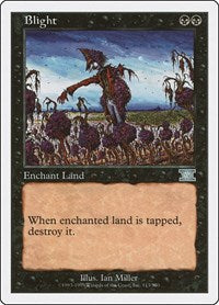 Blight (113) [Classic Sixth Edition]