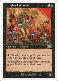 Blighted Shaman (114) [Classic Sixth Edition]