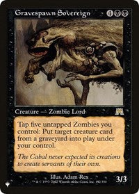 Gravespawn Sovereign (152/350) [The List Reprints]