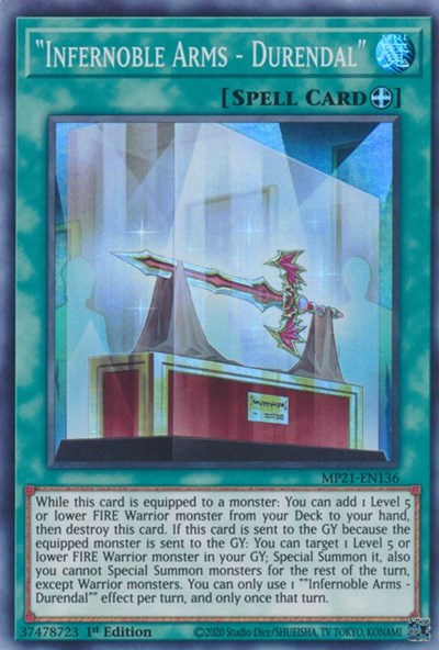 "Infernoble Arms - Durendal" (MP21-EN136) [2021 Tin of Ancient Battles]