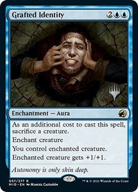 Grafted Identity (57) [Promo Pack: Innistrad: Midnight Hunt]