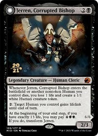 Jerren, Corrupted Bishop (109) [Prerelease Cards]