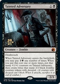 Tainted Adversary (124) [Prerelease Cards]