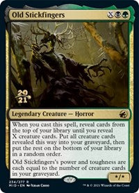 Old Stickfingers (234) [Prerelease Cards]