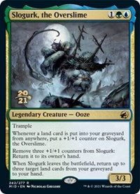 Slogurk, the Overslime (242) [Prerelease Cards]