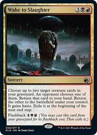 Wake to Slaughter (250) [Promo Pack: Innistrad: Midnight Hunt]