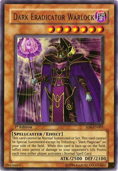 Dark Eradicator Warlock (SD6-EN001) [Structure Deck: Spellcaster's Judgment]