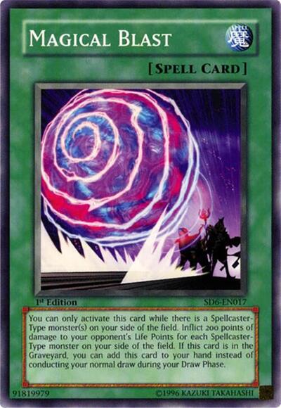Magical Blast (SD6-EN017) [Structure Deck: Spellcaster's Judgment]