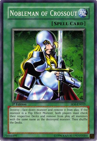 Nobleman of Crossout (SD6-EN019) [Structure Deck: Spellcaster's Judgment]