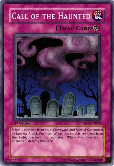Call Of The Haunted (SD6-EN032) [Structure Deck: Spellcaster's Judgment]