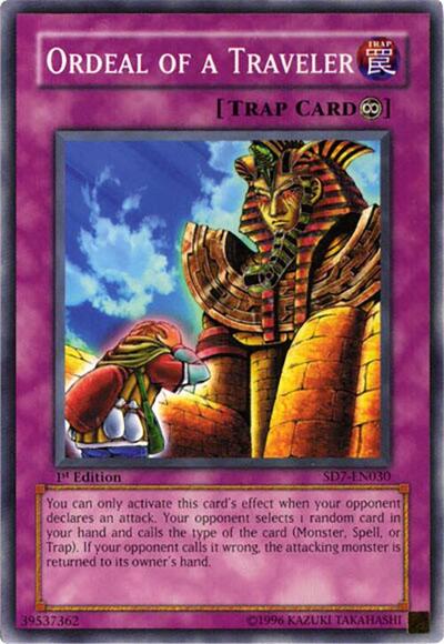 Ordeal of a Traveler (SD7-EN030) [Structure Deck: Invincible Fortress]