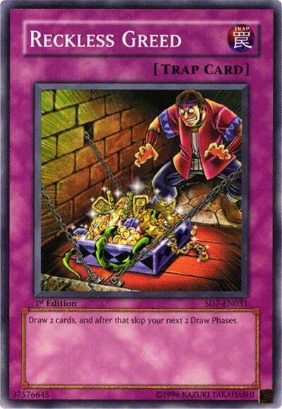 Reckless Greed (SD7-EN031) [Structure Deck: Invincible Fortress]