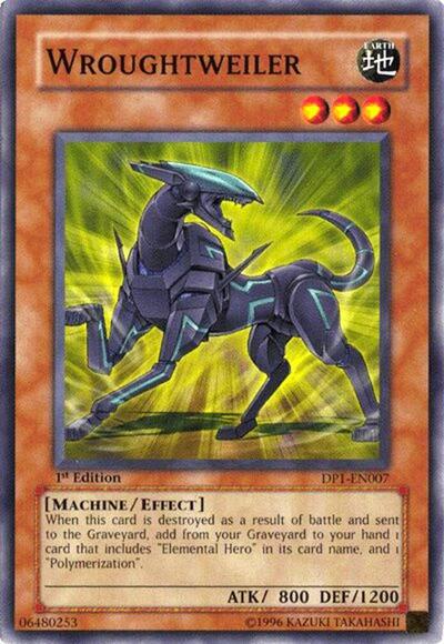 Wroughtweiler (DP1-EN007) [Duelist Pack 1: Jaden Yuki]