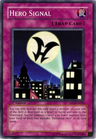 Hero Signal (DP1-EN028) [Duelist Pack 1: Jaden Yuki]