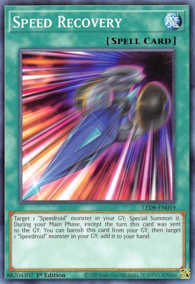 Speed Recovery (LED8-EN019) [Legendary Duelists: Synchro Storm]