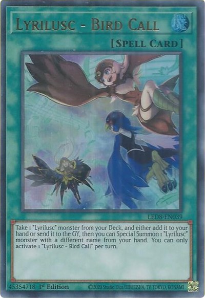 Lyrilusc - Bird Call (LED8-EN039) [Legendary Duelists: Synchro Storm]