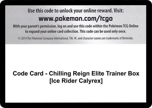 Code Card - Chilling Reign Elite Trainer Box [Ice Rider Calyrex] [SWSH06: Chilling Reign]