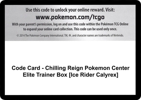 Code Card - Chilling Reign Pokemon Center Elite Trainer Box [Ice Rider Calyrex] [SWSH06: Chilling Reign]