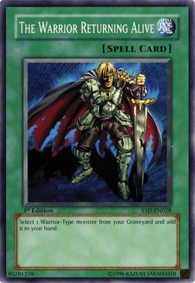 The Warrior Returning Alive (YSD-EN028) [Starter Deck 2006]