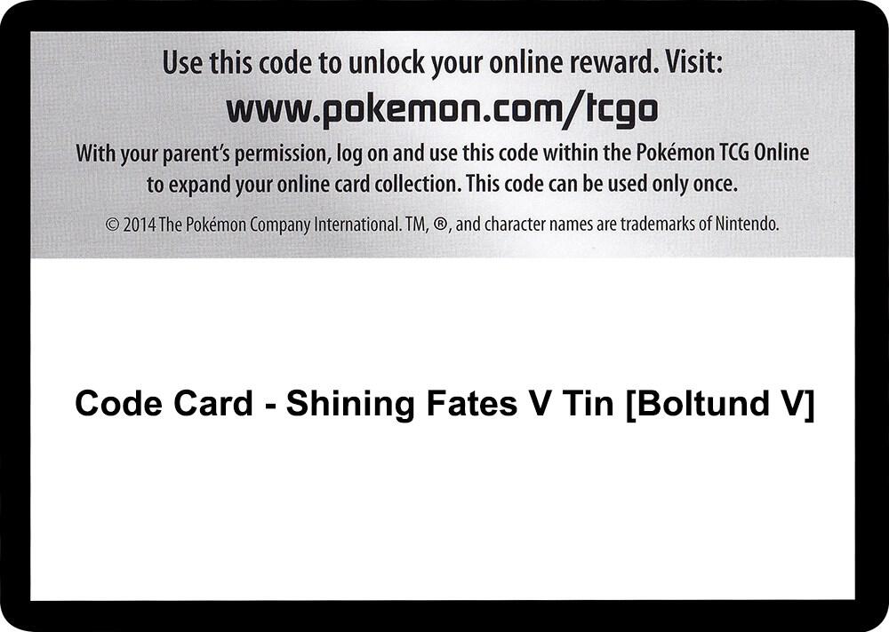 Code Card - Shining Fates V Tin [Boltund V] [Shining Fates]
