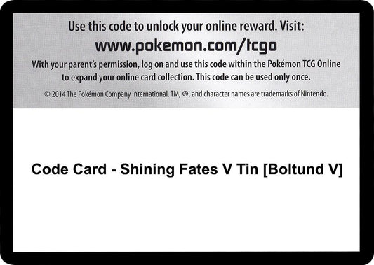 Code Card - Shining Fates V Tin [Boltund V] [Shining Fates]