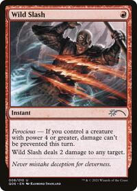 Wild Slash (8) [Unique and Miscellaneous Promos]