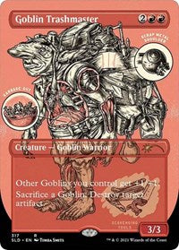 Goblin Trashmaster (Foil Etched) (317) [Secret Lair Drop Series]