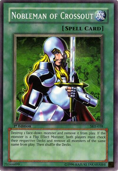 Nobleman of Crossout (SKE-038) [Starter Deck: Kaiba Evolution]