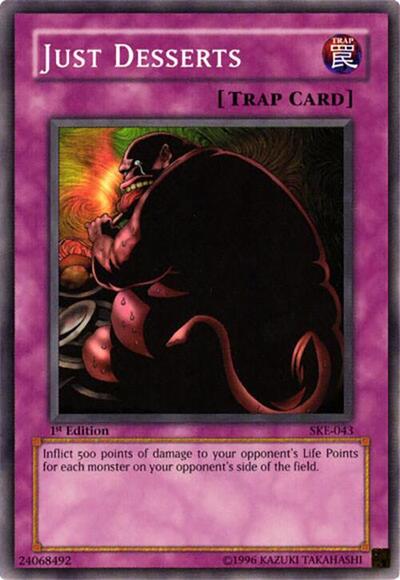 Just Desserts (SKE-043) [Starter Deck: Kaiba Evolution]