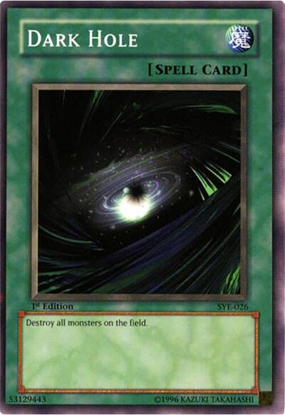Dark Hole (SYE-026) [Starter Deck: Yugi Evolution]