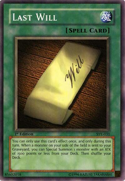 Last Will (SYE-031) [Starter Deck: Yugi Evolution]