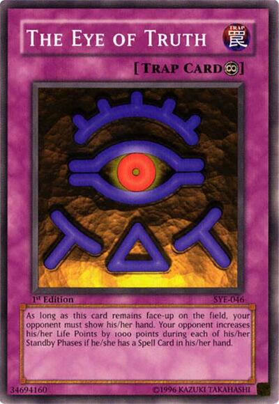 The Eye of Truth (SYE-046) [Starter Deck: Yugi Evolution]