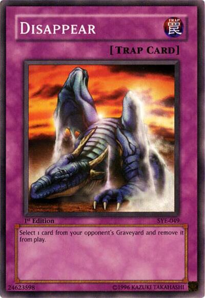 Disappear (SYE-049) [Starter Deck: Yugi Evolution]