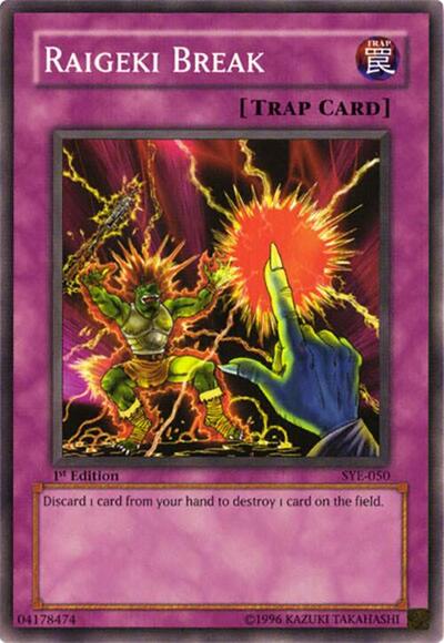 Raigeki Break (SYE-050) [Starter Deck: Yugi Evolution]