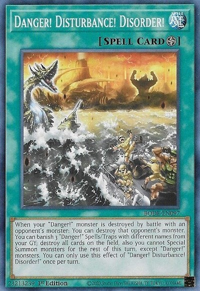 Danger! Disturbance! Disorder! (BODE-EN097) [Burst of Destiny]