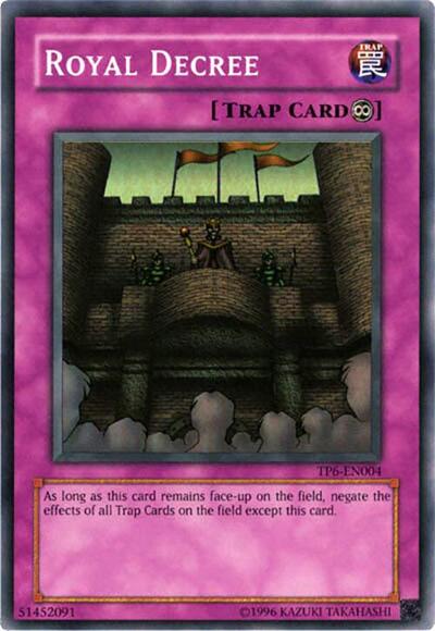 Royal Decree (TP6-EN004) [Tournament Pack 6]
