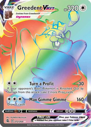 Greedent VMAX (Secret) 272/264  - Holofoil SWSH08 Fusion Strike - Secret Rare