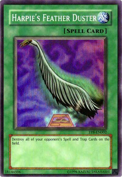 Harpie's Feather Duster (TP8-EN002) [Tournament Pack 8]