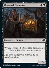 Doomed Dissenter (106) [Innistrad: Crimson Vow]